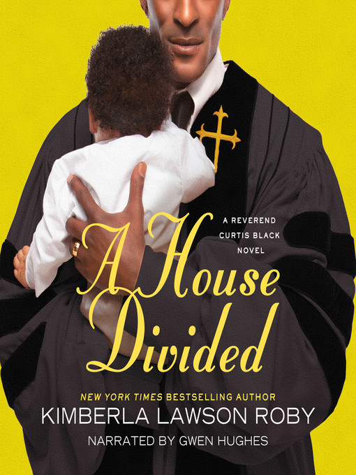 Title details for A House Divided by Kimberla Lawson Roby - Wait list